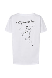 T-Shirt Not Your Baby