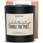 Scented candle | Inhale the future, Exhale the past... Happysoy
